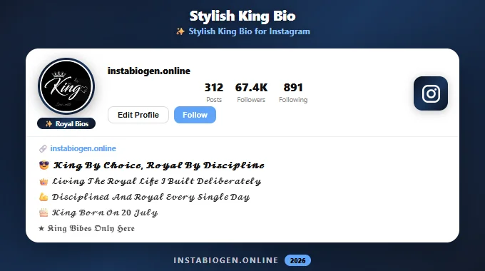 Stylish King Bio for Instagram